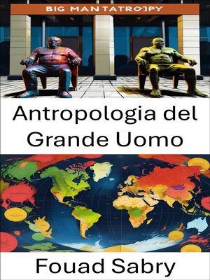 cover image of Antropologia del Grande Uomo